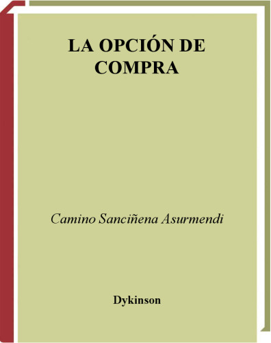 La Opción De Compra (Spanish Edition)