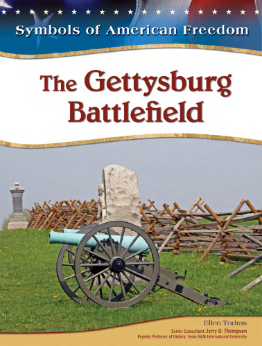 The Gettysburg Battlefield (Symbols of American Freedom)