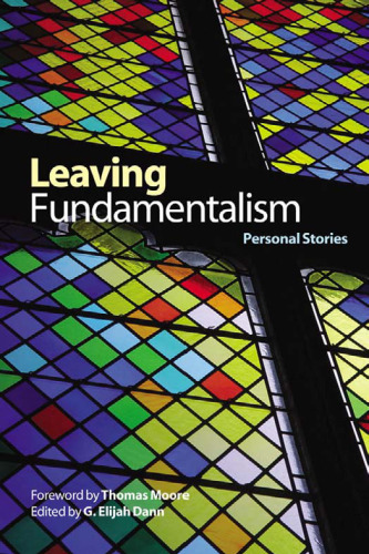 Leaving Fundamentalism: Personal Stories (Life Writing)
