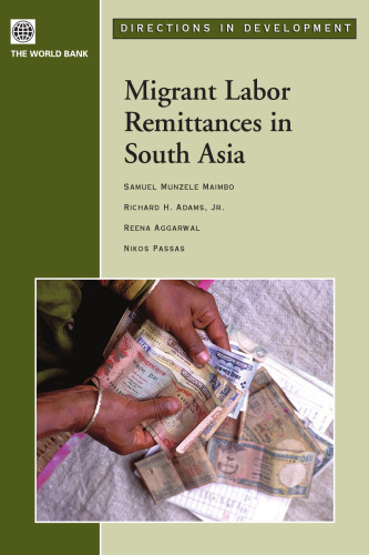 Migrant Labor Remittances in South Asia (Directions in Development)