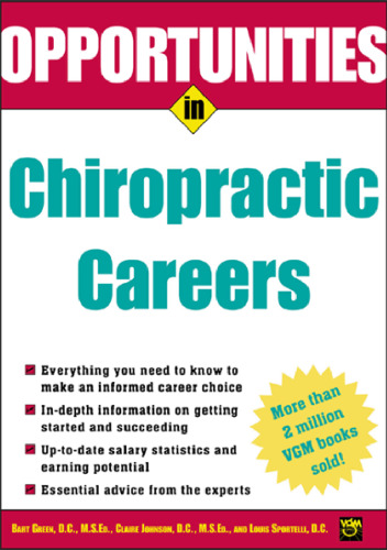 Opportunities in Chiropractic Careers, 2nd Edition