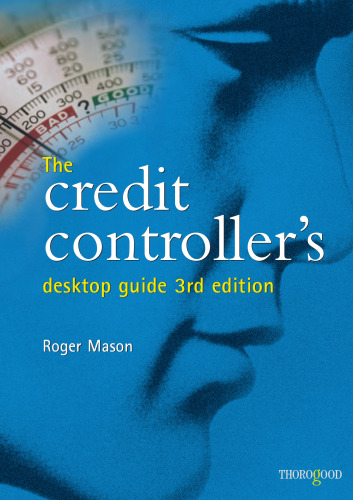The Credits Controller's Desktop Guide, 3rd Edition