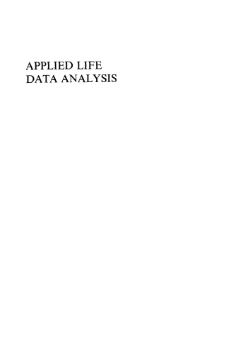 Applied Life Data Analysis (Wiley Series in Probability and Statistics)