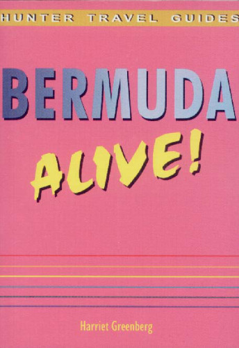 Bermuda Alive! (Hunter Travel Guides)