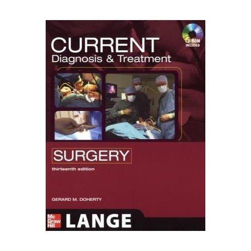 Current Diagnosis and Treatment Surgery 13th Edition (Lange Current Series)