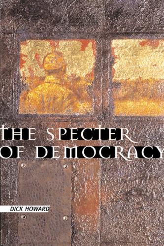 The Specter of Democracy