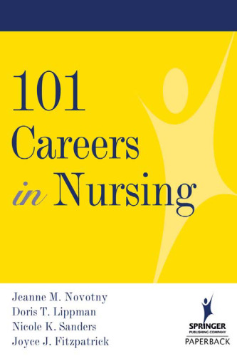 101 Careers in Nursing
