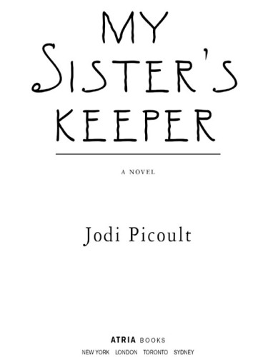 My Sister's Keeper: A Novel