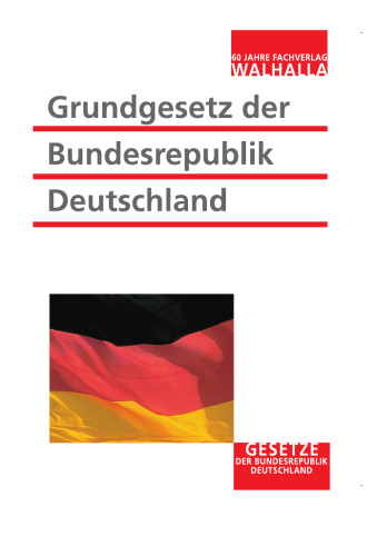 Grundgesetz der Bundesrepublik Deutschland, 2. Auflage (Stand Januar 2010)
