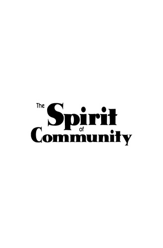 The Spirit of Community: Rights, Responsibilities and the Communitarian Agenda
