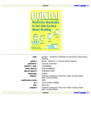 Gotcha!: Nonfiction Booktalks to Get Kids Excited About Reading