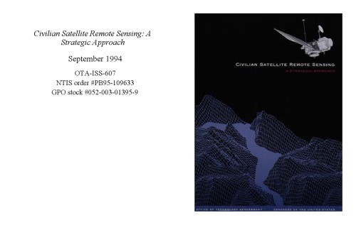 Civilian Satellite Remote Sensing: A Strategic Approach
