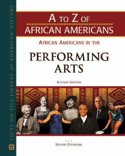 African Americans in the Performing Arts, Revised Edition (A to Z of African Americans)