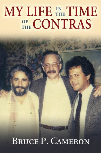 My Life in the Time of the Contras