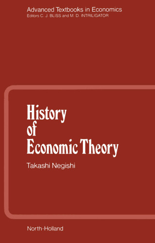 History of Economic Theory (Advanced Textbooks in Economics)