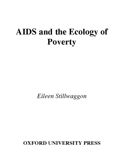 AIDS and the Ecology of Poverty