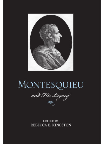 Montesquieu and His Legacy