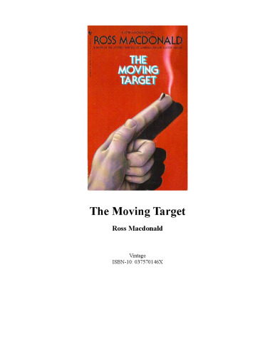 The Moving Target