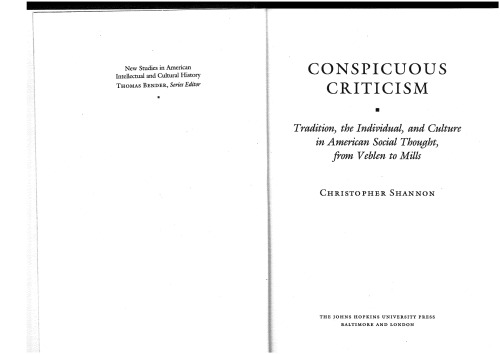 Conspicuous Criticism: Tradition, the Individual, and Culture In Modern American Social Thought
