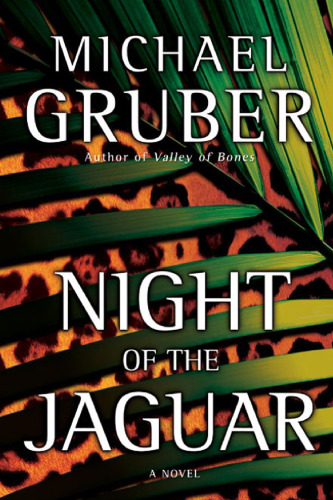 Night of the Jaguar: A Novel