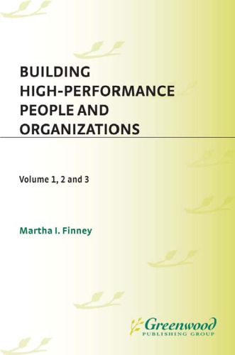Building High-Performance People and Organizations  Three Volumes