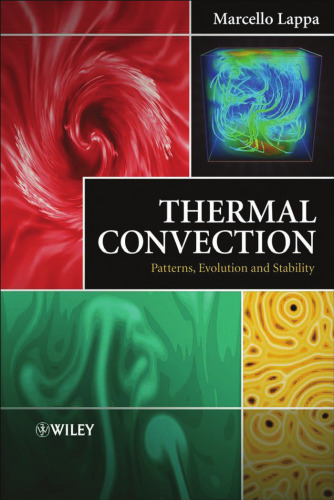 Thermal Convection: Patterns, Evolution and Stability