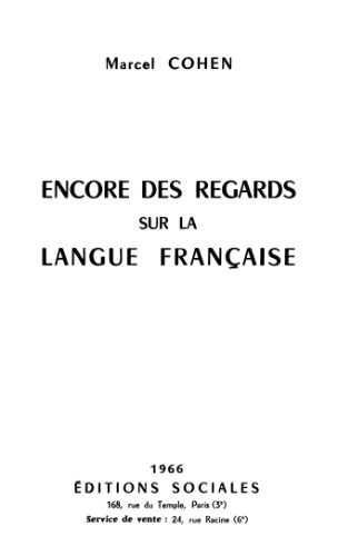 Encore des regards sur la langue française