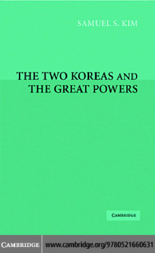 The Two Koreas and the Great Powers