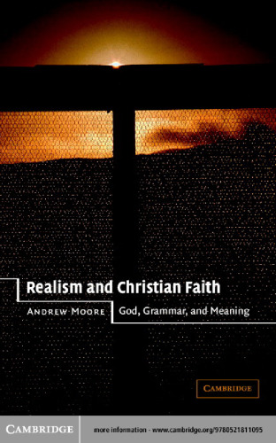 Realism and Christian Faith: God, Grammar, and Meaning