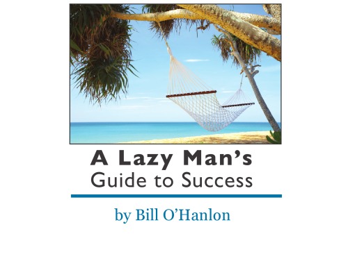 A Lazy Man's Guide to Success