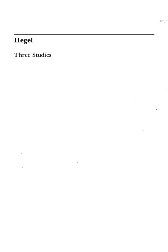 Hegel: Three Studies (Studies in Contemporary German Social Thought)