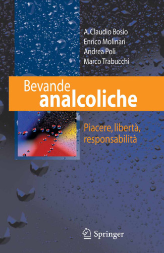 Bevande analcoliche: Piacere, libertà, responsabilità