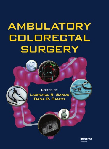 Ambulatory Colorectal Surgery