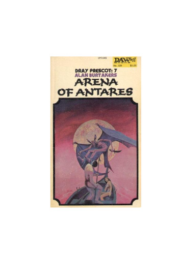 Dray Prescot 07 - Arena of Antares