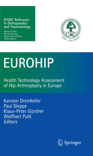 EUROHIP: Health Technology Assessment of Hip Arthroplasty in Europe