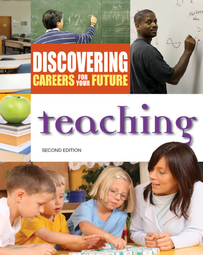 Teaching (Discovering Careers for Your Future) - 2nd edition