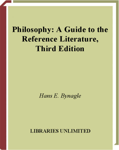 Philosophy: A Guide to the Reference Literature Third Edition (Reference Sources in the Humanities)