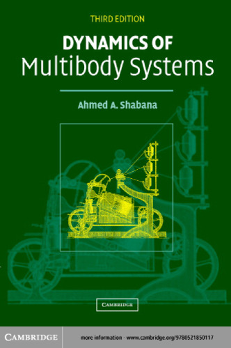 Dynamics of Multibody Systems, Third Edition