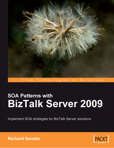 SOA Patterns with BizTalk Server 2009