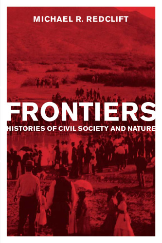 Frontiers: Histories of Civil Society and Nature