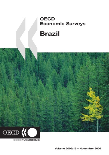 Oecd Economic Surveys: Brazil 2006