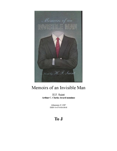 Memoirs of an Invisible Man