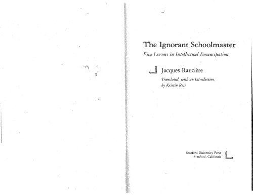 The Ignorant Schoolmaster: Five Lessons in Intellectual Emancipation