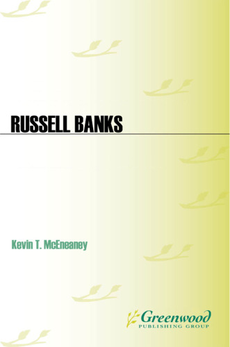 Russell Banks: In Search of Freedom