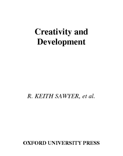 Creativity and Development (Counterpoints (Oxford University Press).)