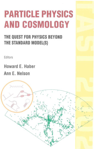 Particle Physics And Cosmology: The Quest For Physics Beyond The Standard Model(s) : Tasi 2002 Boulder, Colorado, USA3 2- 28 June 2002