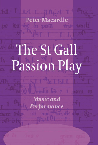 The St Gall Passion Play