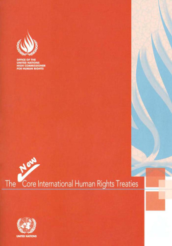 New Core International Human Rights Treaties, The