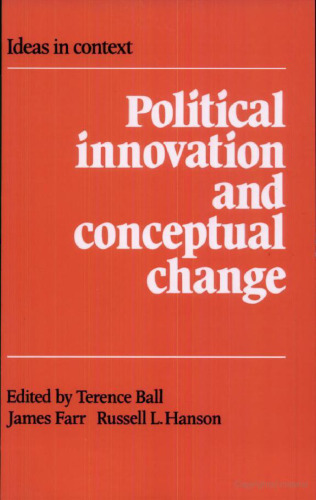 Political Innovation and Conceptual Change (Ideas in Context)