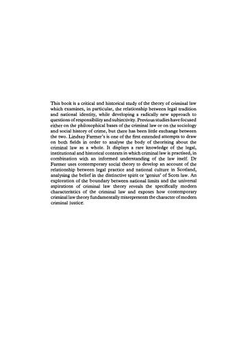 Criminal Law, Tradition and Legal Order: Crime and the Genius of Scots Law, 1747 to the Present